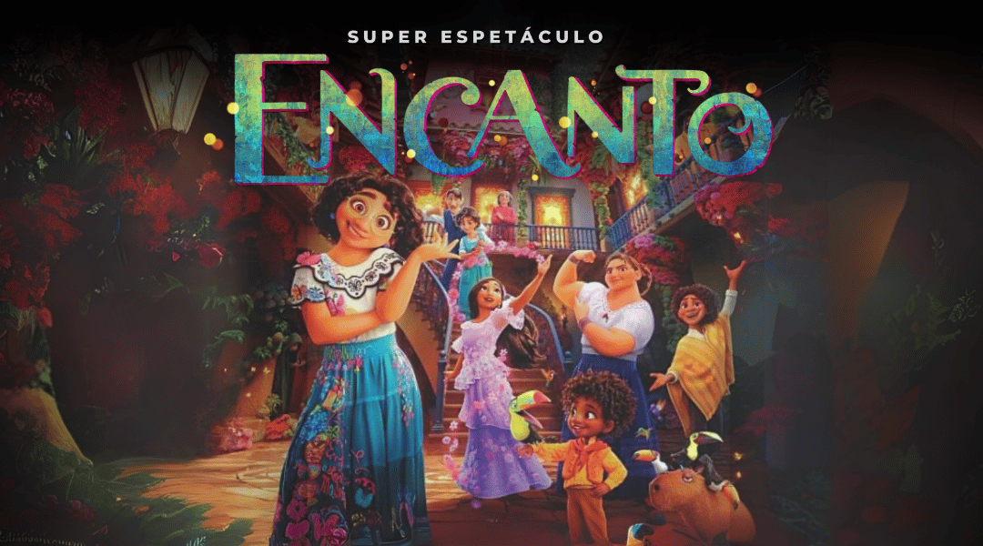 Dia 03/01 às 18h30 – Super Espetáculo “Encanto”