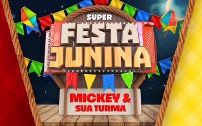 Dia 14 de Junho a partir das 16h – Super Festa Junina com Mickey e Seus Amigos – Um arraiá mágico no Barra World!