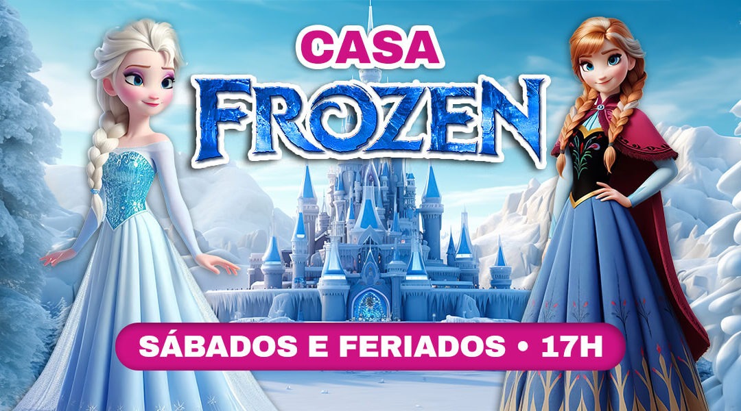 Dia 05 de Julho às 17h – Um novo reino de magia vai surgir no Barra World: venha conhecer a Casa da Frozen!