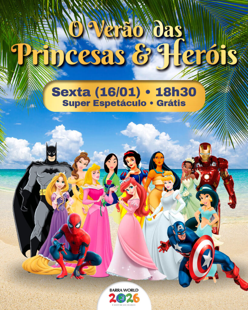 Dia 16 de janeiro – Sexta-feira às 18h30 – O Verão das Princesas e Heróis