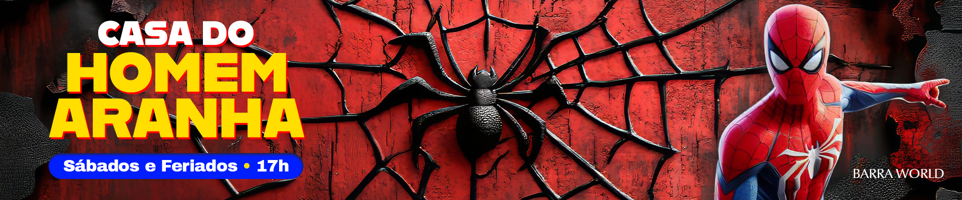 Casa do Homem-Aranha Chega ao Barra World e Promove Encontro Exclusivo com o Super-Herói