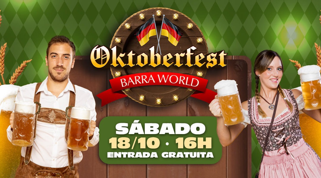 Oktoberfest Barra World: Tradição, Música e Alegria para Toda a Família!