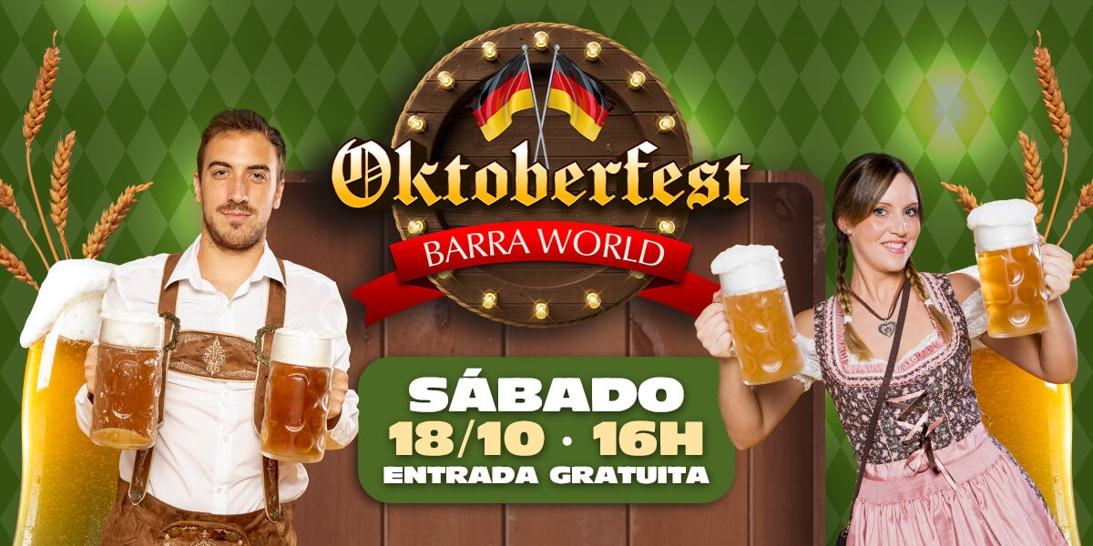 Oktoberfest é no Barra World Shopping e Park