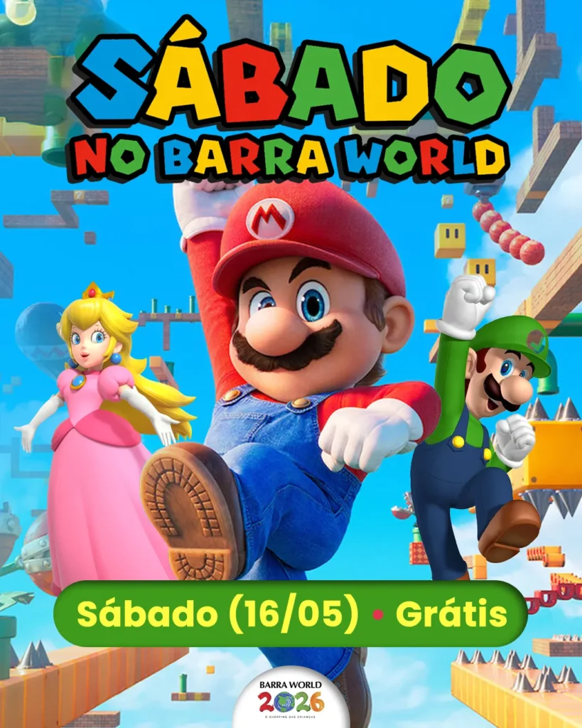 16 Sábado de Super Mario no Barra World Diversão em Família no Recreio - 16 de Maio de 2026