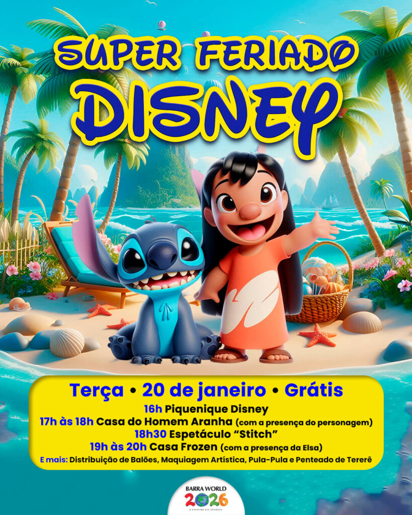 Dia 20/01 Super Feriado Disney no Barra World Shopping e Park