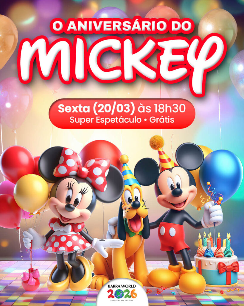 Dia 20 de Março – Sexta-feira às 18h30 – Assista ao Espetáculo “O Aniversário do Mickey”