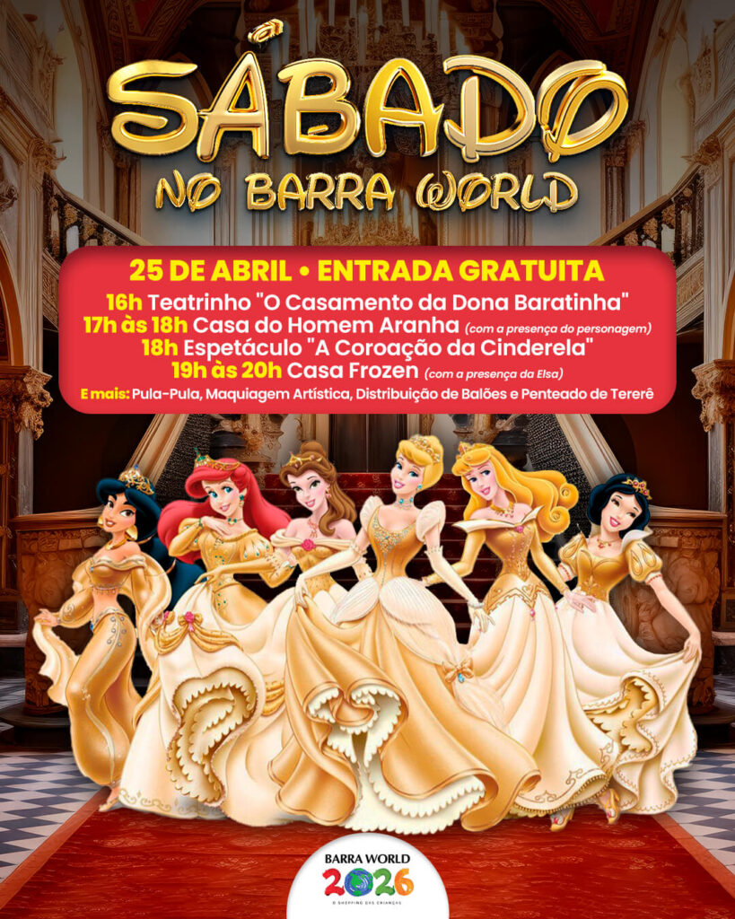 Dia 25 de Abril – Sábado a Apartir das 16h - Um dia de magia e contos encantados no Espetáculo “A Coroação da Cinderela”