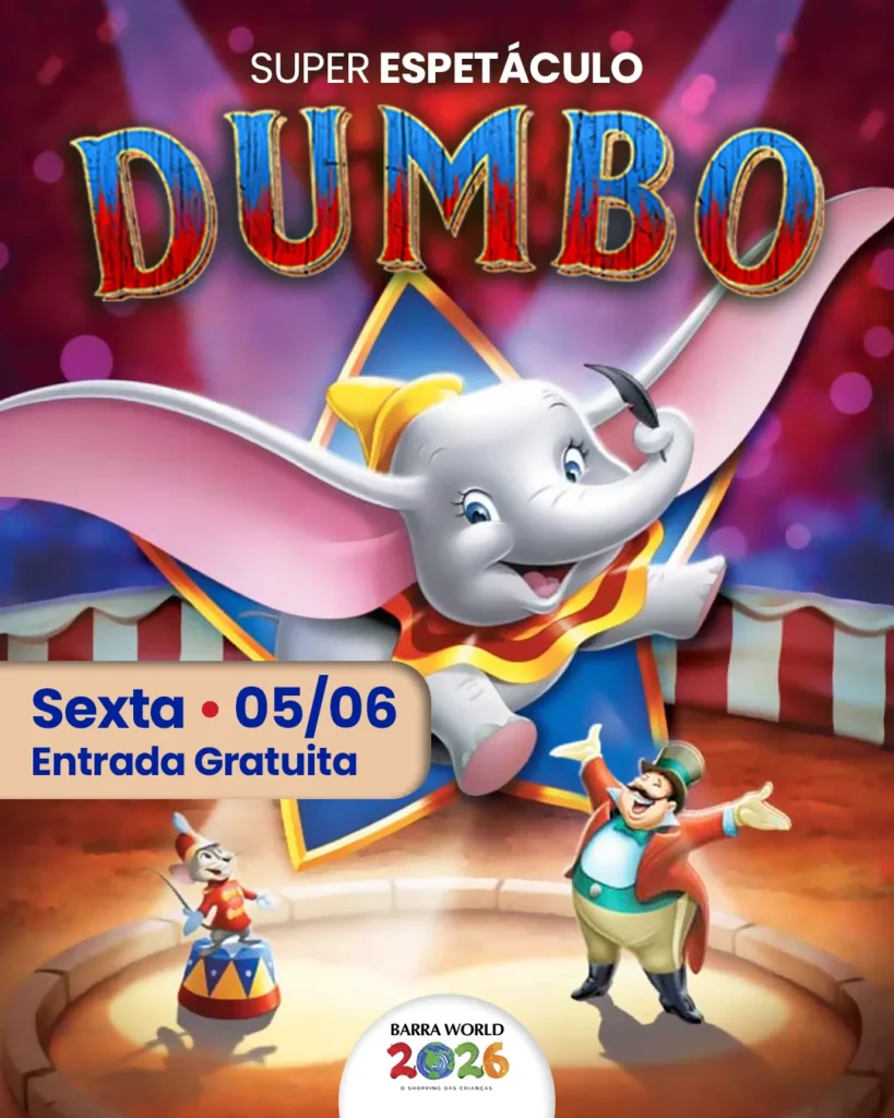 Espetáculo infantil Dumbo no Barra World Shopping, Praça da França, Recreio dos Bandeirantes — 05 de junho de 2026