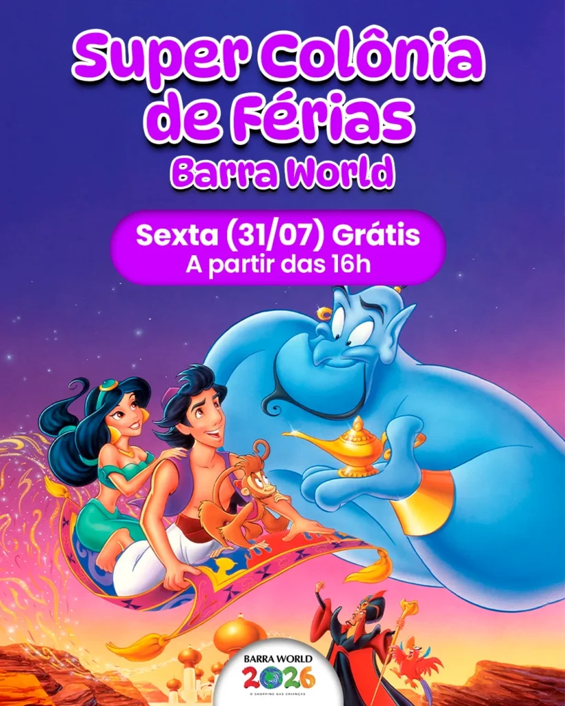 Espetáculo infantil Aladdin no Barra World Shopping, Praça da França, Recreio dos Bandeirantes — 31 de julho de 2026