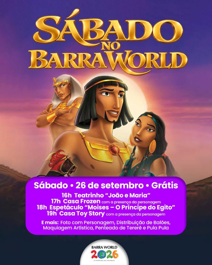 Programação infantil de sábado no Barra World Shopping — Espetáculo Moisés, O Príncipe do Egito e João e Maria, Recreio dos Bandeirantes, 26 de setembro de 2026