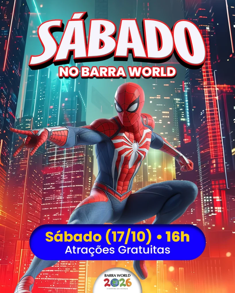 Programação infantil de sábado no Barra World Shopping — Super Espetáculo Homem-Aranha e As Aventuras da Emília, Recreio dos Bandeirantes, 17 de outubro de 2026